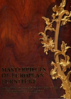 Masterpieces of European furniture from the 15th to early 20th centuries in the Hermitage collection