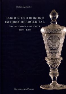 Barock und rokoko im Hirschberger tal. Stein - und glasschnitt 1650 -1780