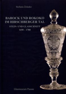Barock und rokoko im Hirschberger tal. Stein - und glasschnitt 1650 -1780